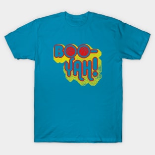 boo yah T-Shirt